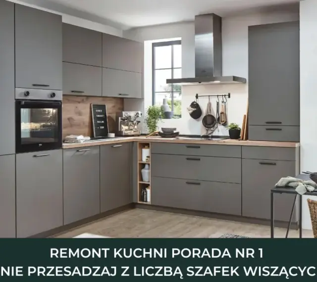 Nowoczesna, szara kuchnia. Planując remont kuchni od czego zacząć? Nie przesadzaj z liczbą szafek wiszących.